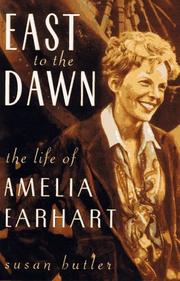 Cover of East to the dawn by Susan Butler