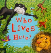 Cover of Who Lives Here? by Michael Terry