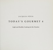 Cover of Today's gourmet 4 by Jacques PÃ pin