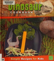 Cover of A dinosaur cookbook by Sarah L. Schuette