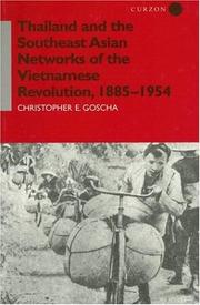 Front cover of Thailand and the Southeast Asian Networks of the Vietnamese Revolution, 1885-1954 by Christopher E. Goscha