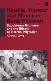 Front cover of Kinship, honour and money in rural Pakistan by Alain Lefebvre