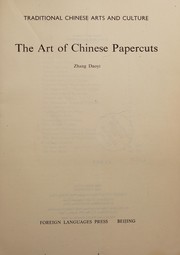 Front cover of The art of Chinese papercuts by Tao-i Chang