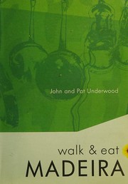 Front cover of Madeira by Pat Underwood John Underwood