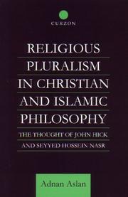 Front cover of Religious pluralism in Christian and Islamic philosophy by Adnan Aslan