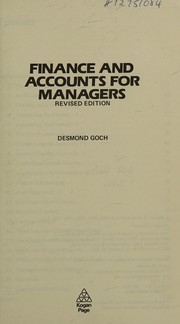 Front cover of Finance and accounts for managers by Desmond Goch