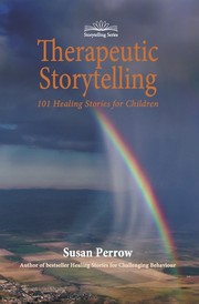 Front cover of Therapeutic Storytelling by Susan Perrow