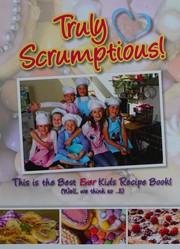 Cover of Truly Scrumptious! by Nikki Povey