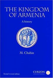 Front cover of The Kingdom of Armenia by Mack Chahin