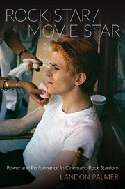 Front cover of Rock Star/Movie Star by Landon Palmer