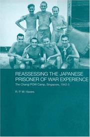 Front cover of Reassessing the Japanese prisoner of war experience by R. P. W. Havers