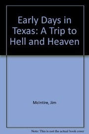 Front cover of Early Days in Texas by Jim McIntire