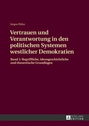 Front cover of Vertrauen und Verantwortung in den politischen Systemen westlicher Demokratien by Jürgen Plöhn