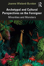 Front cover of Archetypal and Cultural Perspectives on the Foreigner by Joanne Wieland-Burston