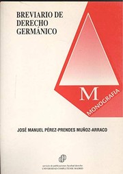 Cover of Breviario de derecho germánico by José Manuel Pérez-Prendes y Muñoz de Arracó