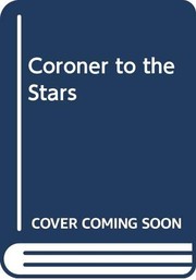 Front cover of Coroner to the stars by Thomas T. Noguchi