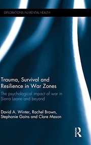 Front cover of Trauma, Survival and Resilience in War Zones by David Winter
