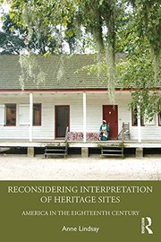 Cover of Reconsidering Interpretation of Heritage Sites by Anne Lindsay