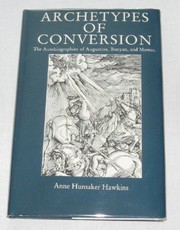 Cover of Archetypes of conversion by Anne Hunsaker Hawkins