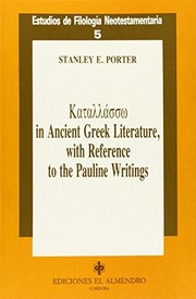 Front cover of Katallasso in Ancient Greek Literature, With Reference to the Pauline Writings by Stanley E. Porter