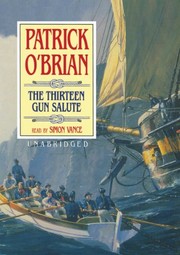 Cover of The thirteen-gun salute by Patrick O'Brian
