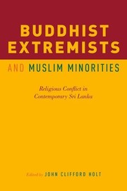 Cover of Buddhist Extremists and Muslim Minorities by John Clifford Holt