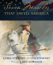 Front cover of Seven miracles that saved America by Stewart, Chris
