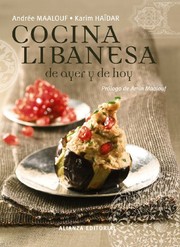 Front cover of Cuisine libanaise d'hier et d'aujourd'hui by Andrée Maalouf