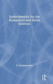 Front cover of Scientometrics for the Humanities and Social Sciences by R. Sooryamoorthy