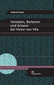 Front cover of Vandalen, Barbaren und Arianer bei Victor von Vita by Tankred Howe