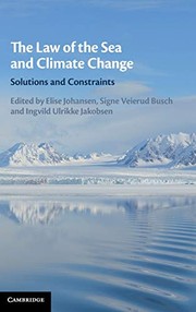 Front cover of Law of the Sea and Climate Change by Elise Johansen
