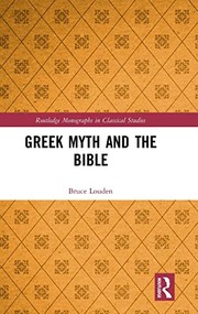 Front cover of Greek Myth and the Bible by Bruce Louden