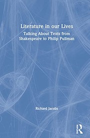 Cover of Literature in Our Lives by Richard Jacobs