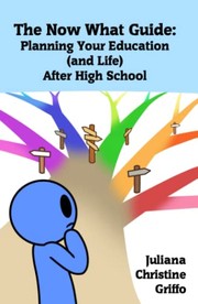 Cover of Now What Guide by Juliana Griffo
