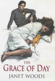 Front cover of The Grace of Day by Janet Woods