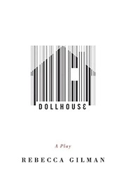 Cover of Dollhouse by Rebecca Claire Gilman