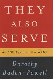 Front cover of They Also Serve by Dorothy Baden-Powell