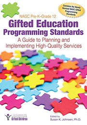 Front cover of NAGC pre-K-grade 12 gifted education programming standards by Susan K. Johnsen
