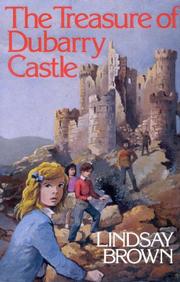 Front cover of The treasure of Dubarry Castle by Lindsay Brown