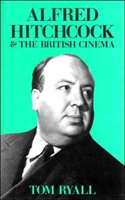 Front cover of Alfred Hitchcock & the British cinema by Tom Ryall