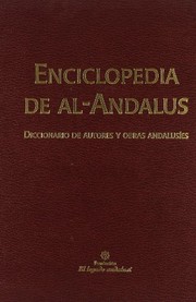 Front cover of Enciclopedia de Al-Andalus by José Miguel Puerta Vílchez