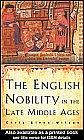 Front cover of The English nobility in the late Middle Ages by Chris Given-Wilson