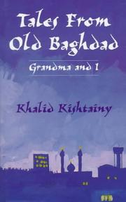 Front cover of Tales from old Baghdad by Khalid Kishtainy