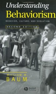 Cover of Understanding behaviorism by William M Baum