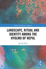 Front cover of Landscape, Ritual and Identity among the Hyolmo of Nepal by Davide Torri