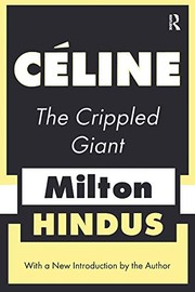 Cover of Celine the Crippled Giant by Milton Hindus