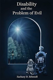 Front cover of Disability and the Problem of Evil by Zachary Schmoll