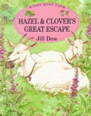 Front cover of Hazel & Clover's great escape by Jill Dow
