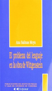 Front cover of El problema del lenguaje en la obra de Wittgenstein by Ana Salinas Moya