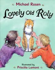 Cover of Lovely Old Roly by Michael Rosen